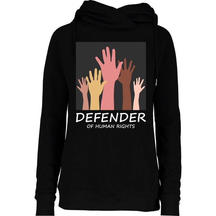 Defender Of Human Rights Womens Funnel Neck Pullover Hood