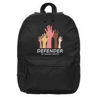 Defender Of Human Rights 16 in Basic Backpack