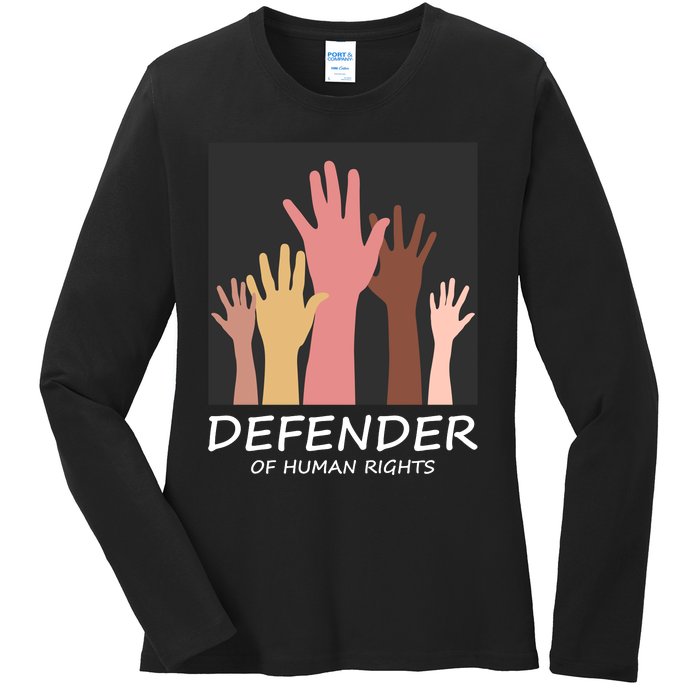 Defender Of Human Rights Ladies Long Sleeve Shirt