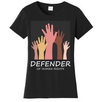 Defender Of Human Rights Women's T-Shirt