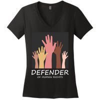 Defender Of Human Rights Women's V-Neck T-Shirt