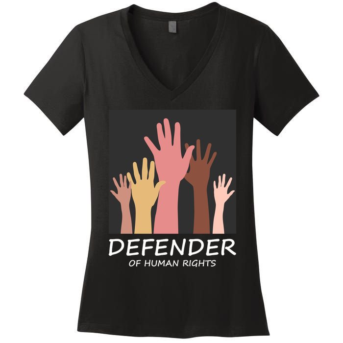 Defender Of Human Rights Women's V-Neck T-Shirt