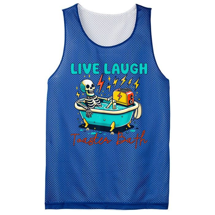 Dread Optimism Humor Live Laugh Toaster Bath Skeleton Mesh Reversible Basketball Jersey Tank