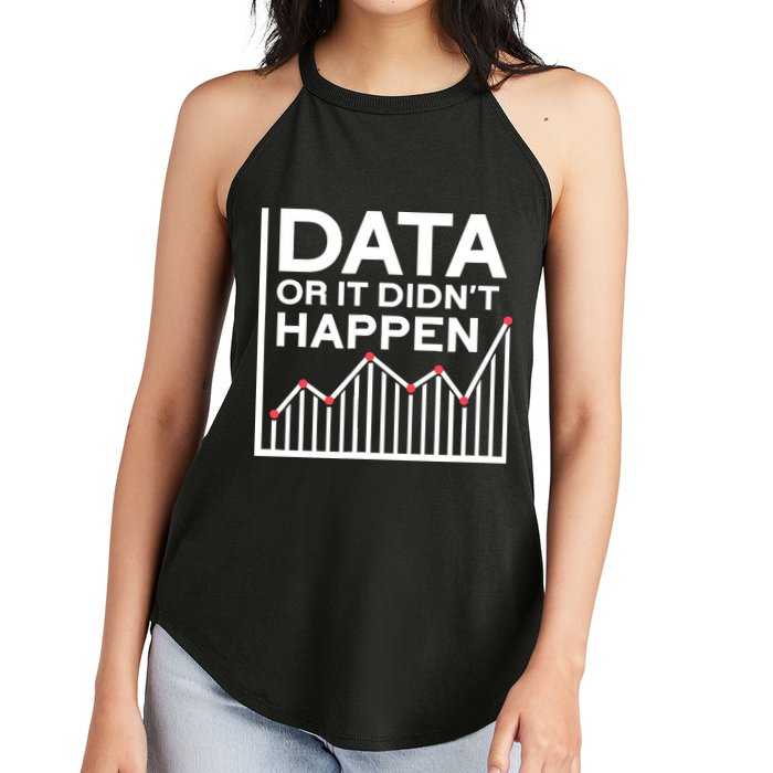 Data Or It DidnT Happen Data Analyst Data Analysis Women's Perfect Tri Rocker Tank