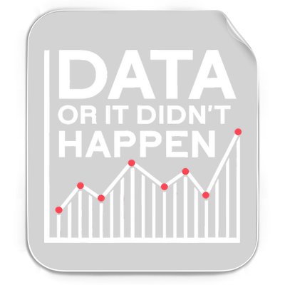 Data Or It DidnT Happen Data Analyst Data Analysis Permanent Decal Sticker