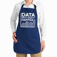 Data Or It DidnT Happen Data Analyst Data Analysis Apron