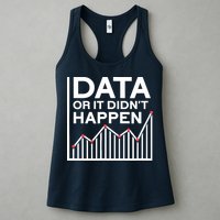 Data Or It DidnT Happen Data Analyst Data Analysis Womens Tank Top