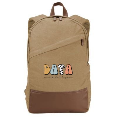 Data Or It Didn't Happen Aba Therapist Special Ed Inclusion Cotton Canvas Backpack