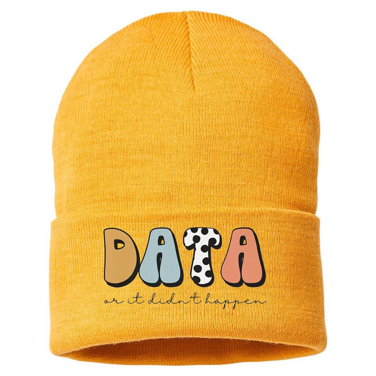 Data Or It Didn't Happen Aba Therapist Special Ed Inclusion Sustainable Knit Beanie