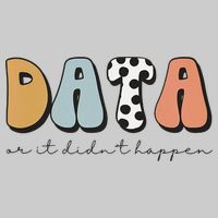 Data Or It Didn't Happen Aba Therapist Special Ed Inclusion Tie-Dye T-Shirt