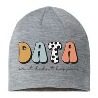 Data Or It Didn't Happen Aba Therapist Special Ed Inclusion Sustainable Beanie