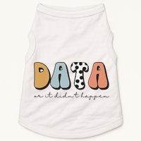 Data Or It Didn't Happen Aba Therapist Special Ed Inclusion Doggie Tank