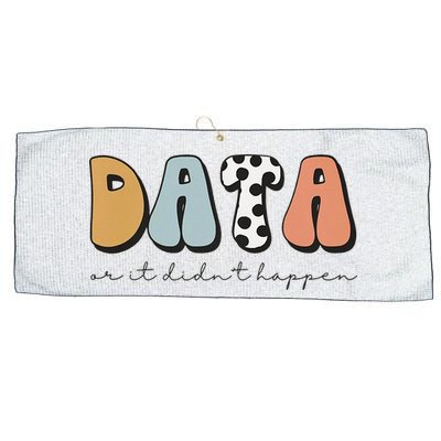 Data Or It Didn't Happen Aba Therapist Special Ed Inclusion Large Microfiber Waffle Golf Towel