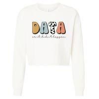 Data Or It Didn't Happen Aba Therapist Special Ed Inclusion Cropped Pullover Crew