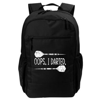 Darts Oops I Darted Dartboard Funny Dart Player Daily Commute Backpack