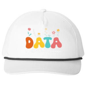 Data Or It DidnT Happen Behavior Analyst Aba Therapist Rbt Snapback Five-Panel Rope Hat