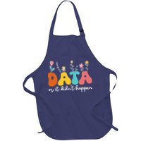 Data Or It DidnT Happen Behavior Analyst Aba Therapist Rbt Apron