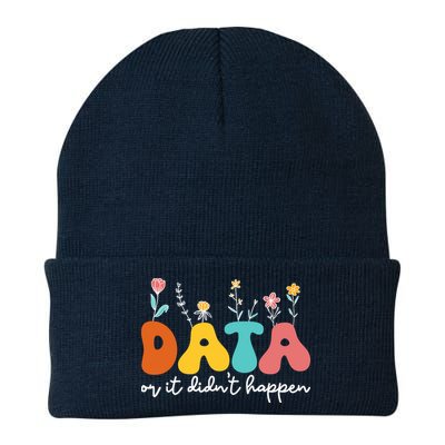 Data Or It DidnT Happen Behavior Analyst Aba Therapist Rbt Beanie
