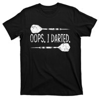 Darts Oops I Darted Dartboard Funny Dart Player T-Shirt