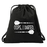 Darts Oops I Darted Dartboard Funny Dart Player Drawstring Bag