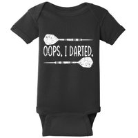 Darts Oops I Darted Dartboard Funny Dart Player Baby Bodysuit