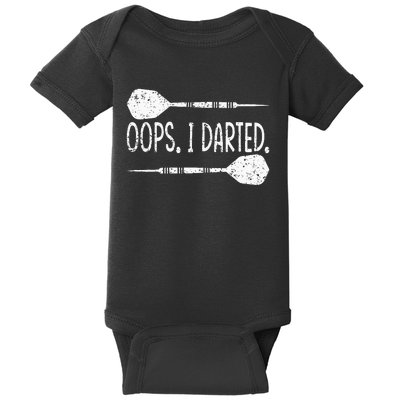 Darts Oops I Darted Dartboard Funny Dart Player Baby Bodysuit