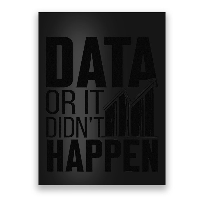 Data Or It DidnT Happen Behavior Analyst Aba Therapist Poster