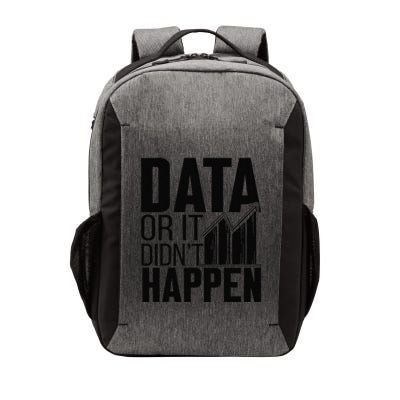 Data Or It DidnT Happen Behavior Analyst Aba Therapist Vector Backpack