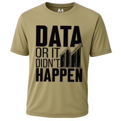 Data Or It DidnT Happen Behavior Analyst Aba Therapist Cooling Performance Crew T-Shirt