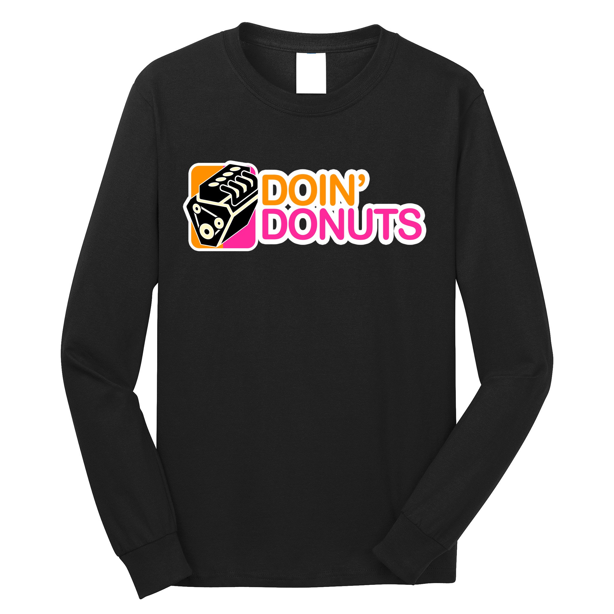 Doin' Donuts Long Sleeve Shirt