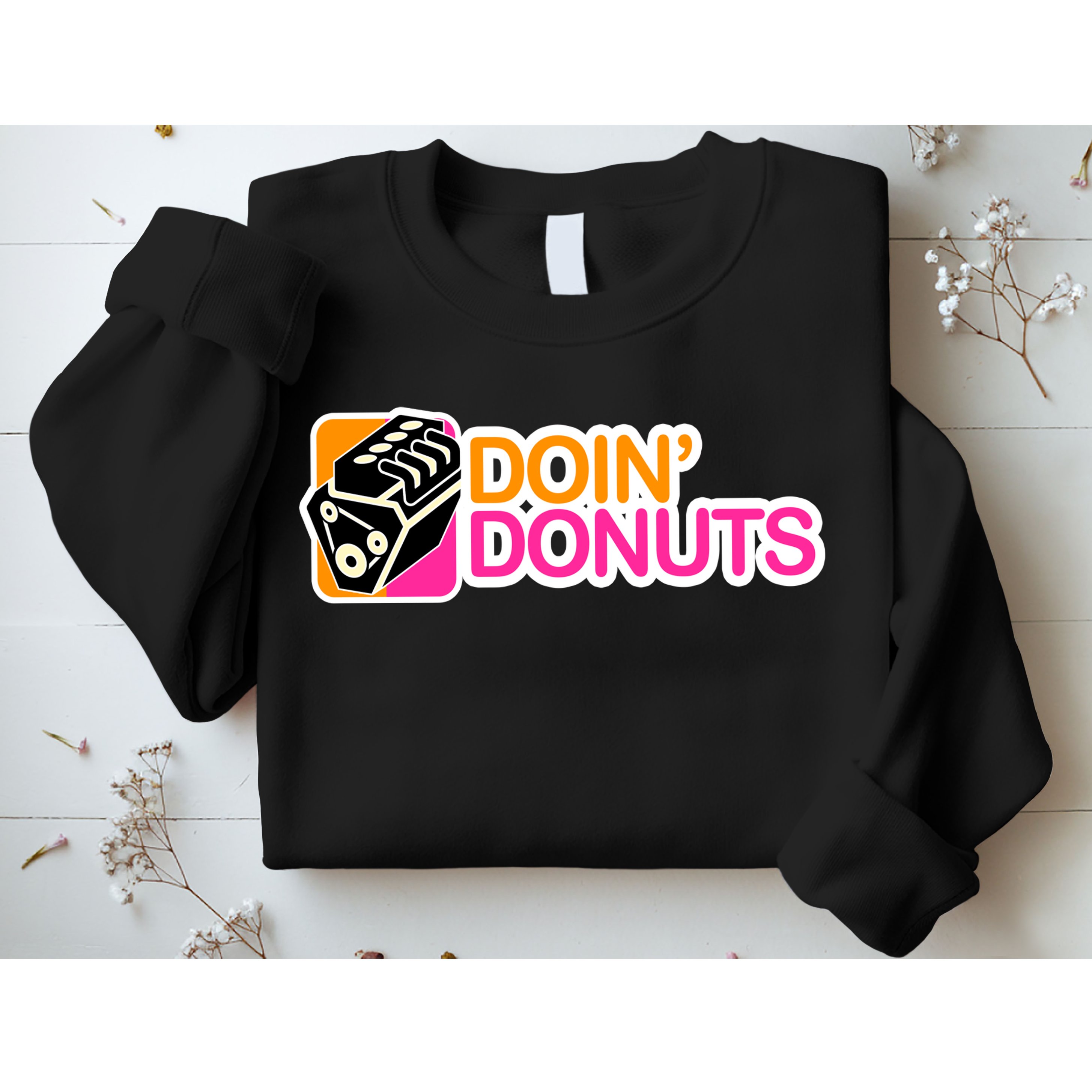 Doin' Donuts Sweatshirt
