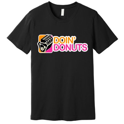 Doin' Donuts Premium T-Shirt