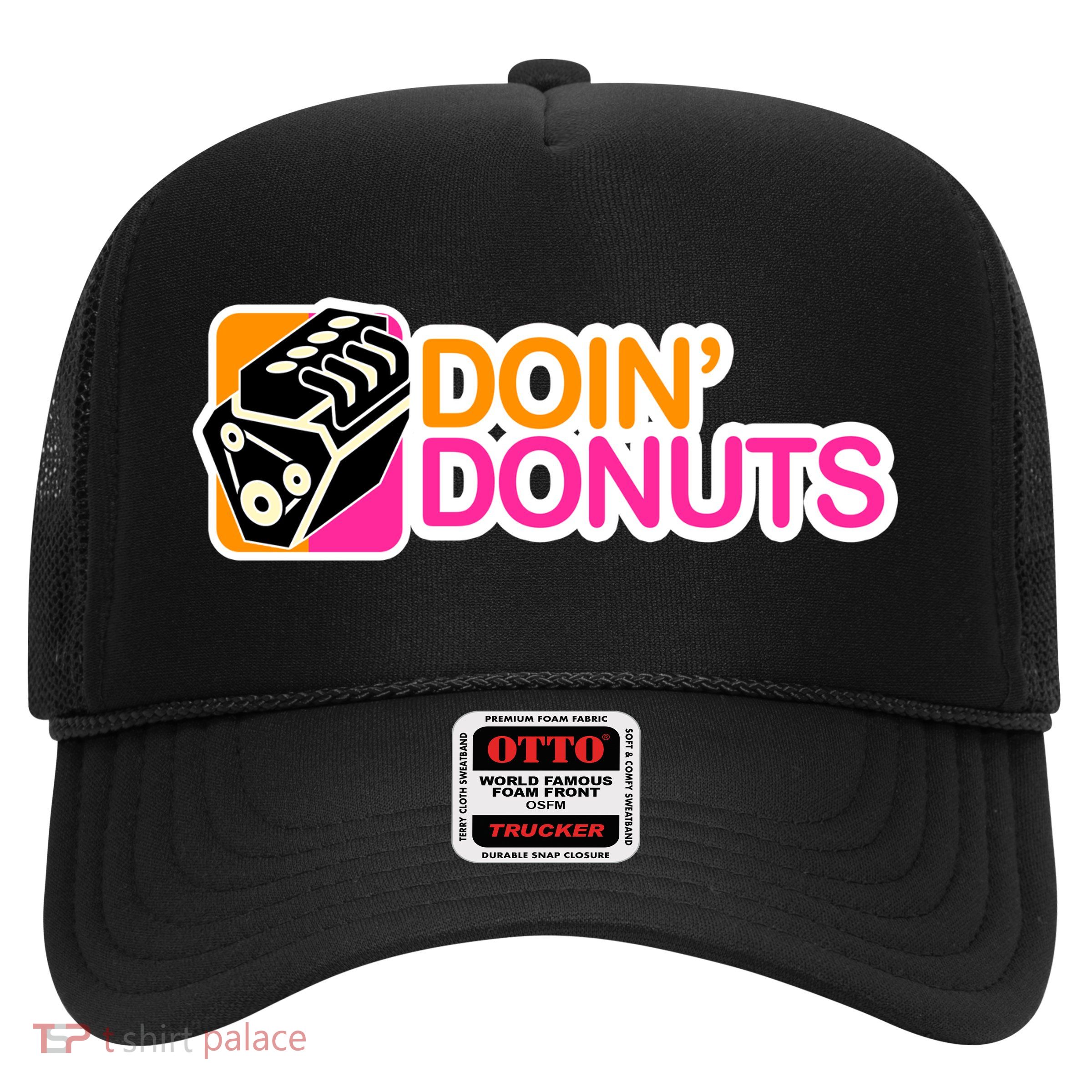 Doin' Donuts Trucker Hat