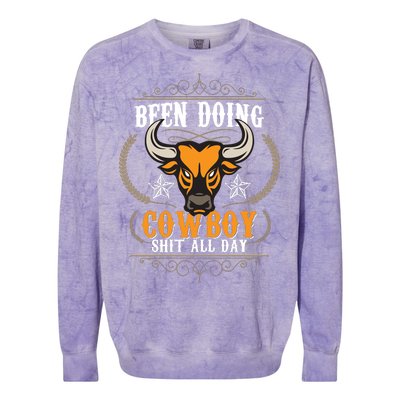 Doing Cowboy Shit All Day Colorblast Crewneck Sweatshirt