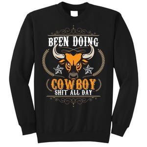 Doing Cowboy Shit All Day Sweatshirt