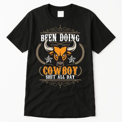 Doing Cowboy Shit All Day Tall T-Shirt