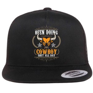 Doing Cowboy Shit All Day Flat Bill Trucker Hat