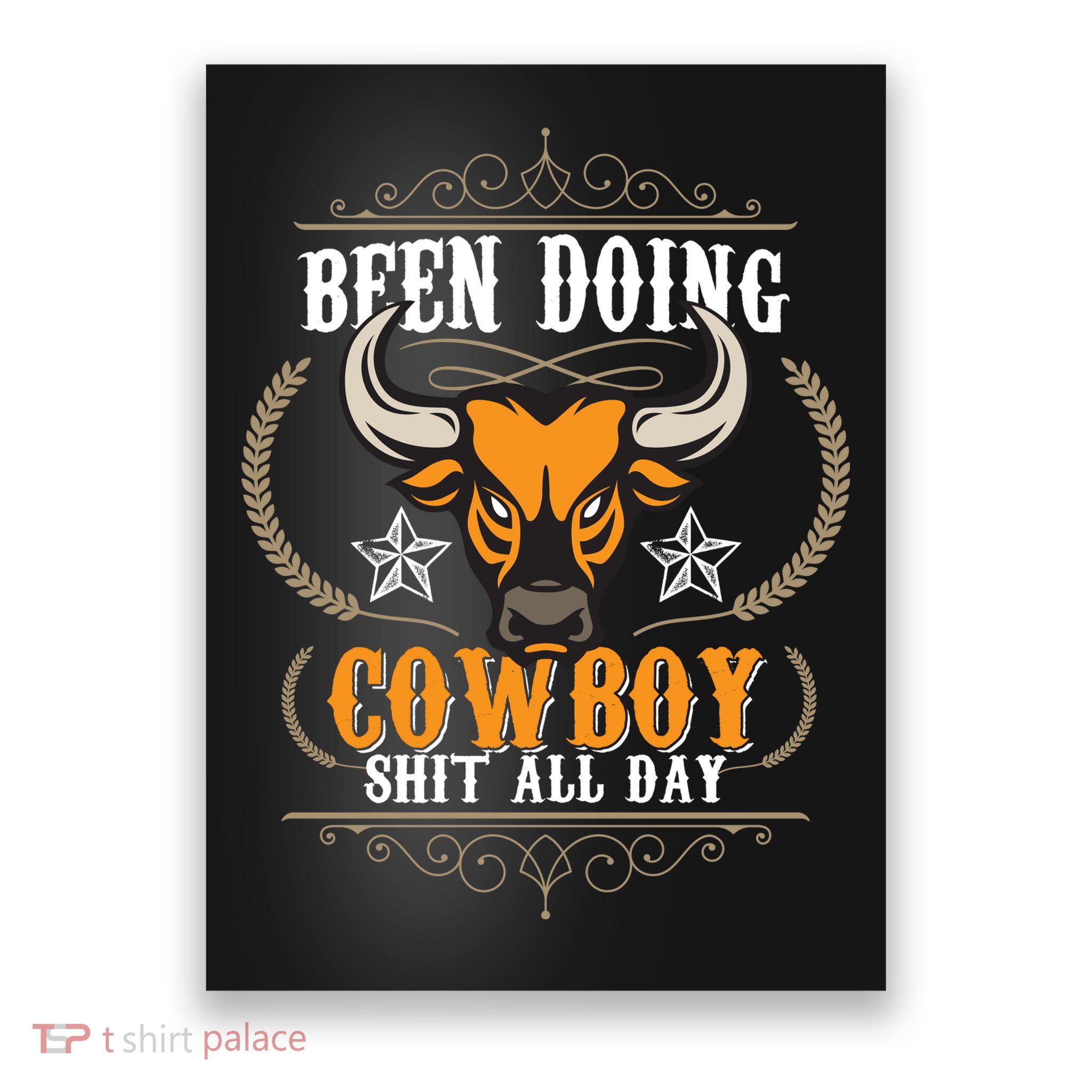 Doing Cowboy Shit All Day Poster