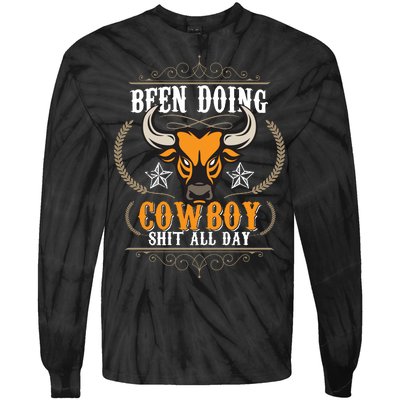 Doing Cowboy Shit All Day Tie-Dye Long Sleeve Shirt