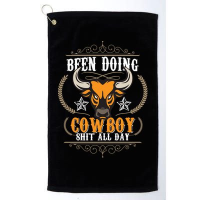 Doing Cowboy Shit All Day Golf Towel