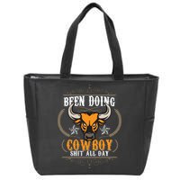 Doing Cowboy Shit All Day Zip Tote Bag