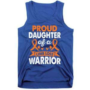 Daughter Of Limb Loss Warrior Awareness Month Orange Ribbon Meaningful Gift Tank Top