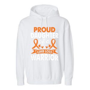 Daughter Of Limb Loss Warrior Awareness Month Orange Ribbon Meaningful Gift Garment-Dyed Fleece Hoodie