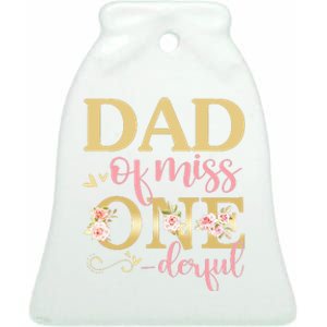 Dad Of Little Miss Onederful Birthday 1st Family Matching Ceramic Bell Ornament