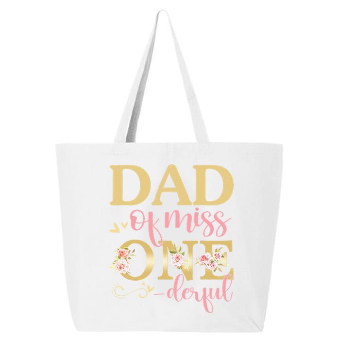 Dad Of Little Miss Onederful Birthday 1st Family Matching 25L Jumbo Tote