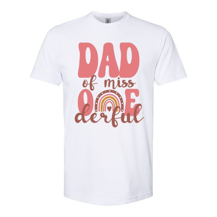 Dad Of Little Miss Onederful 1st Bday Boho Rainbow Softstyle CVC T-Shirt