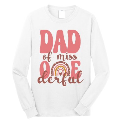 Dad Of Little Miss Onederful 1st Bday Boho Rainbow Long Sleeve Shirt