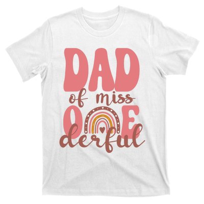 Dad Of Little Miss Onederful 1st Bday Boho Rainbow T-Shirt