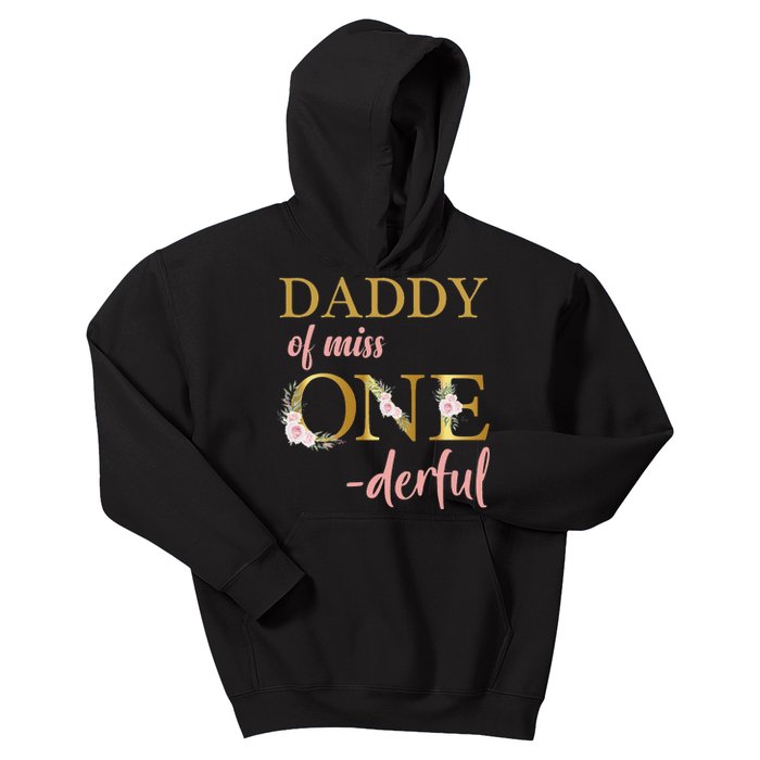 Daddy of Miss One Derful 1st Birthday 1st Birthday Kids Hoodie