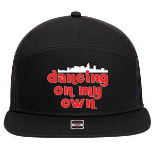 Dancing On My Own Philadelphia Phillies 7 Panel Mesh Trucker Snapback Hat